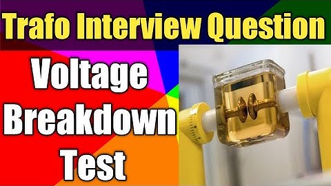 Interview Question on Voltage Breakdown Test | Transformer Testing | Transformer Oil Test |Hindi