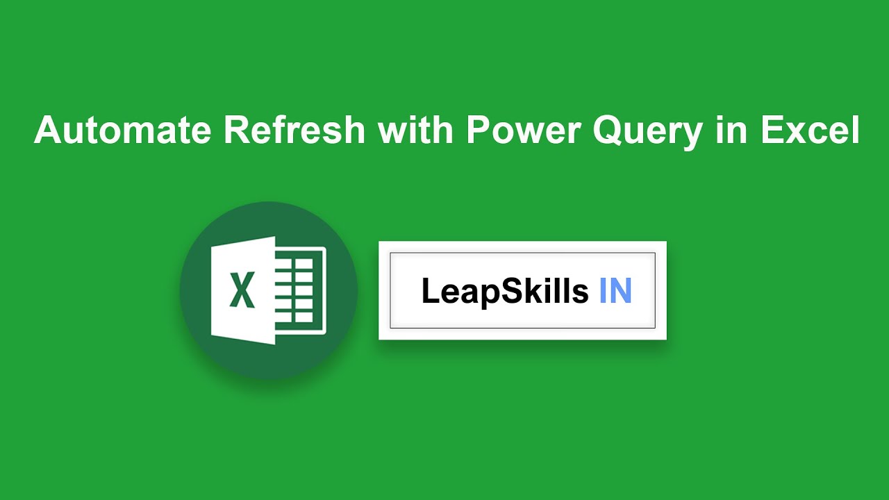 Automate Refresh with Power Query in Microsoft Excel! - YouTube