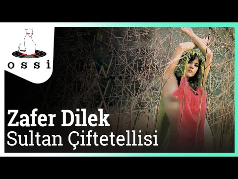 Zafer Dilek - Sultan Çiftetellisi