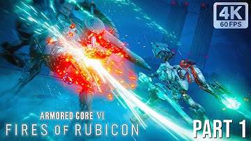 ARMORED CORE 6 Full Gameplay Walkthrough [PC 4K 120 FPS] No Commentary Part 1