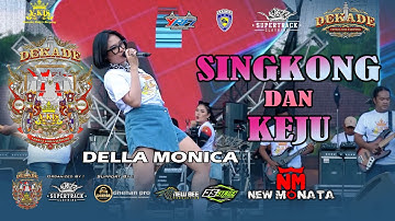 SINGKONG DAN KEJU - DELLA MONICA - NEW MONATA - 1 DEKADE Y-KIS SERPONG - SUPERTRACK EVENT ORGANIZER