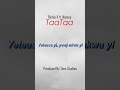 TaaTaa Lyrics By Richie K Ft N Am Se Produced By Tims Studios TaaTaa Lyrics By Richie K Ft N Am Se Produced By Tims Studios