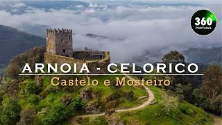 Castelo e Mosteiro de Arnoia | Celorico de Basto