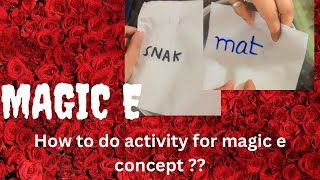 LEARNING THE MAGIC E TRICK|FUN WAY OF READING-TIPS AND TRICKS|ACTIVITY BASED| PHONICS STAR RASHI