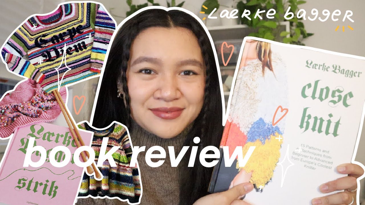 Vej Kig forbi liner laerke bagger close knit book review || my thoughts, patterns, what I plan  on knitting, is it worth - YouTube