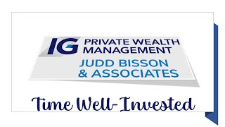 Judd Bisson & Associates Presents: Time Well-Invested