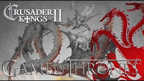 Dance of Dragons - Crusader Kings II Game of Thrones #8 - Bolton Rebellion