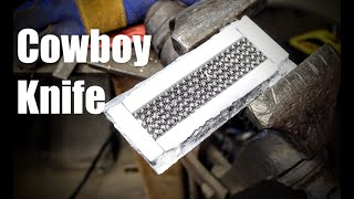 Forging A Cowboy Knife In Texas From Steel Ball Bearings, Blacksmithing Knife + Good God Almighty