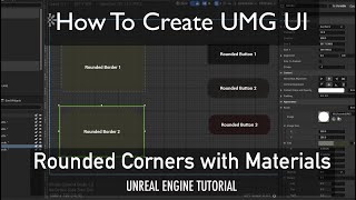 How To Create UMG UI in Unreal Engine - Rounded Corners with Materials screenshot 4