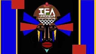 I.F.Á. Afrobeat - Afrofunk Revolution