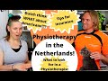 Physiotherapy in the Netherlands- Tips for insurance, finding one, and staying healthy
