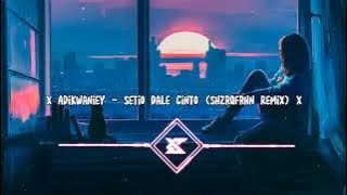 AdikWaniey - Setio Dale Cinto (ShzrqFrhn Remix)