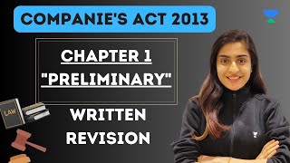 Written Revision of Chapter 1 | Companies Act 2013 | CA Intermediate | Deepika Rathi