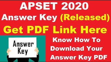 APSET 2020 Answer Key (Released) - Know How To Download AP SET 2020 Answer Key By Official Link
