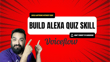Create a Quiz Skill for Amazon Alexa Without Coding | Voiceflow | No-Code