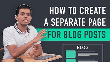 How to Create a Separate Page for Blog Posts