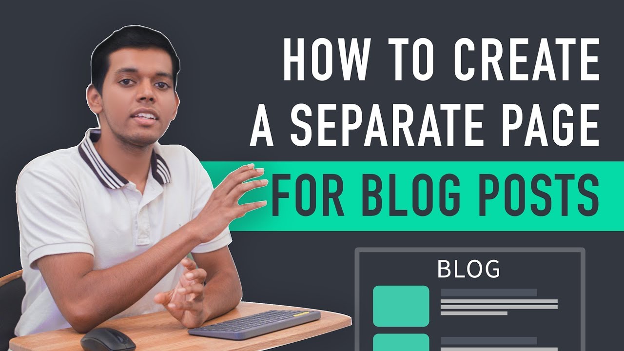 How to Create a Separate Page for Blog Posts