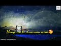 Manga yahi duawa main female version | whatsapp status | best new whatsapp status Mp3