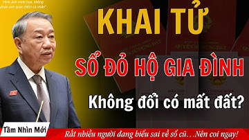 Luật Đất Đai 2024 “Khai Tử” Sổ Đỏ Hộ Gia Đình – Giữ Sổ Cũ Có Mất Đất? | Tầm Nhìn Podcast