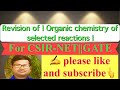 Organic Chemistry revisions of selected reactions