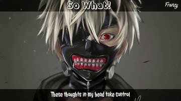 Nightcore - So What!