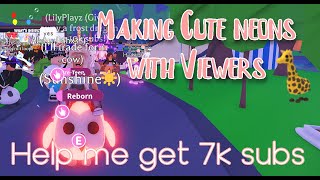 🔴LIVE!🔴🆑Making CUTE NEON with Viewers 🆑JOIN ME!🆑Adopt me Trading🆑 GIVEAWAY AT 10k SUBS 2024!