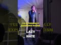 Lazy hate