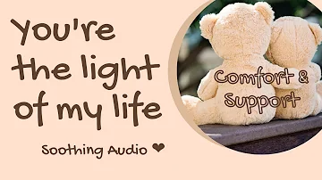 You're the Light of My Life - soothing, intimate audio by Eve's Garden