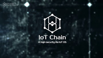 IoT Chain Official Video