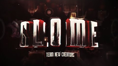 Glome By TNC // Insane 8* (Geometry Dash)