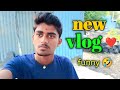 my new Vlog || ❤️#funny  #trending #vlogs #viralvideo @Tuka_shinde_61