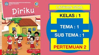 Latihan soal untuk siswa kelas 1 sd semester tema diriku subtema dan
kunci jawaban kurikulum 2013. ada di akhir video. dapat digunakan
un...