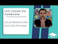 Les professeurs des cours du parnasse