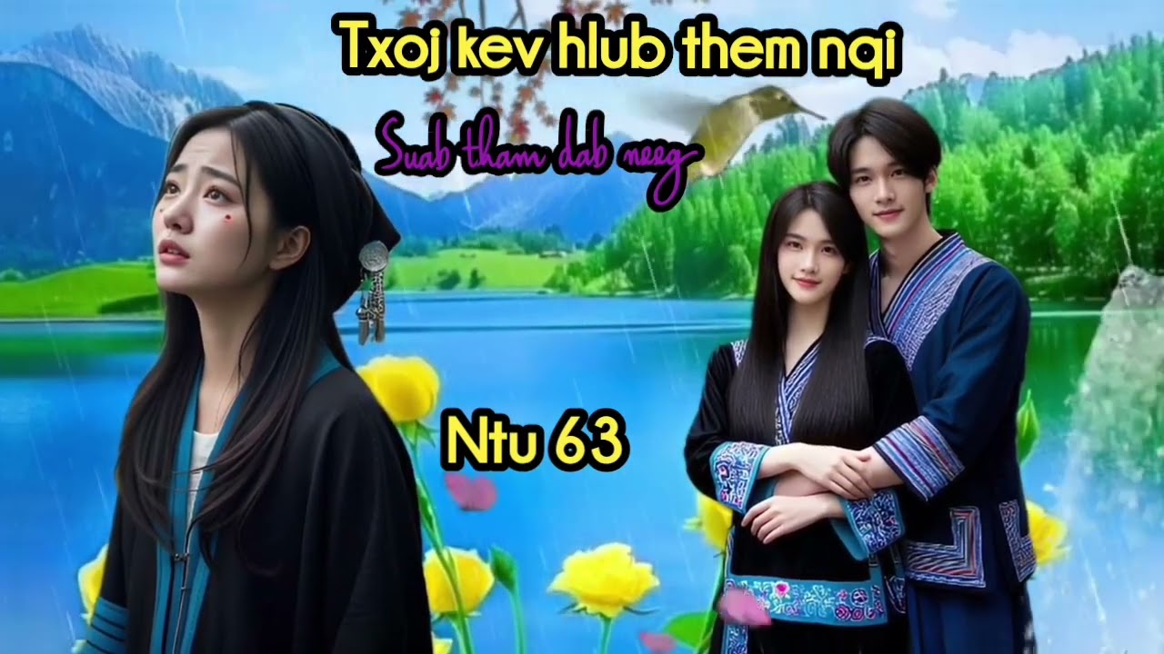 Txoj kev hlub them nqi ntu 63