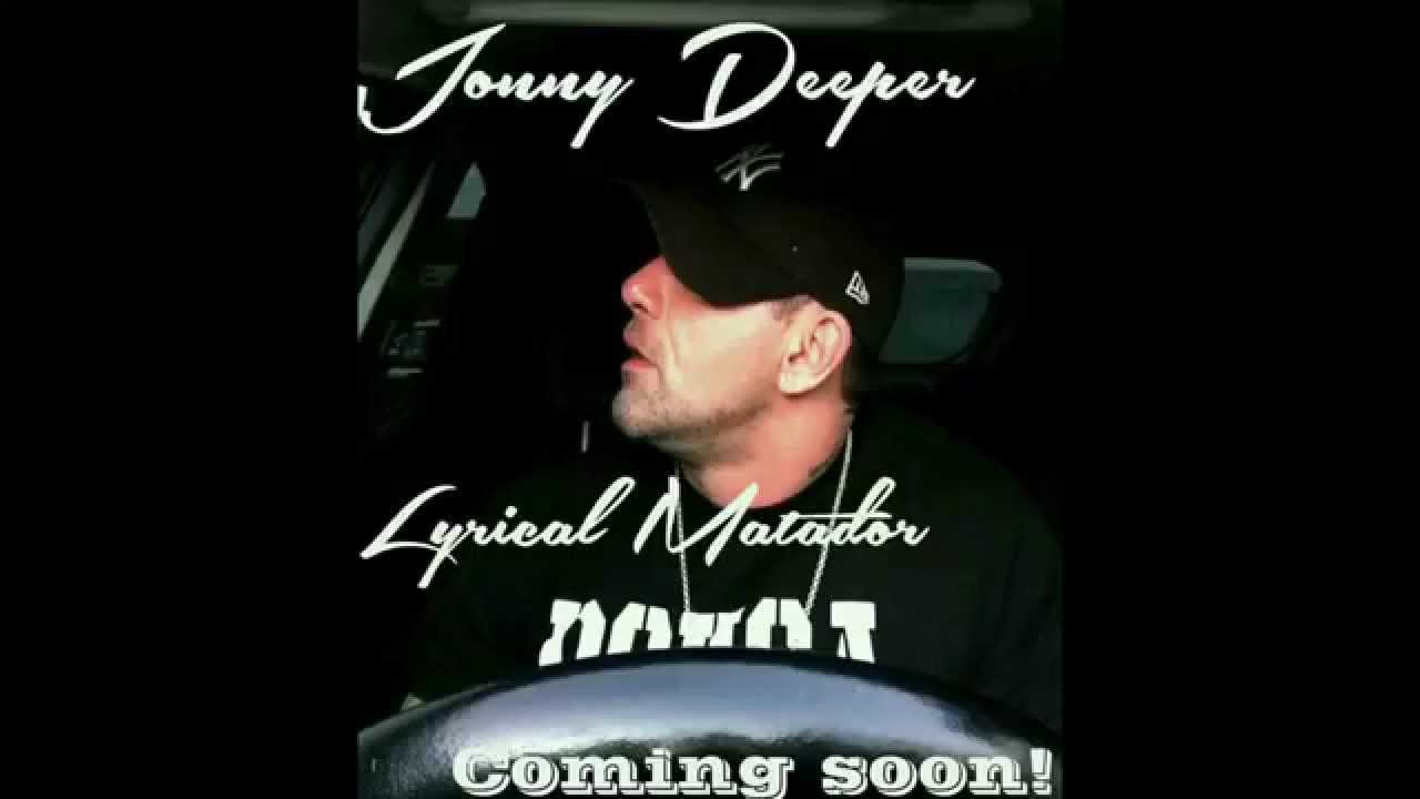 Lyrical Matador - Jonny Deeper