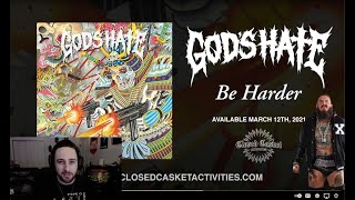 Gods Hate-Be Harder Reaction...Try Being Harder Than This