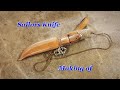 Sailors knife - making of