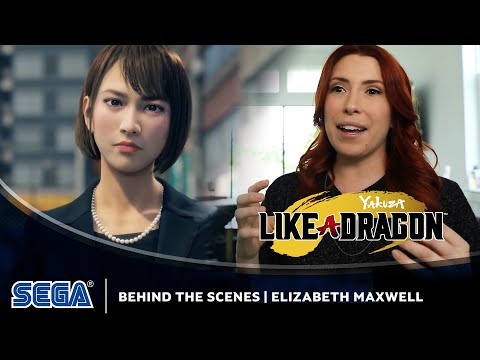 Yakuza: Like a Dragon | Elizabeth Maxwell Behind The Scenes