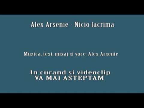 Alex Arsenie Nicio lacrima