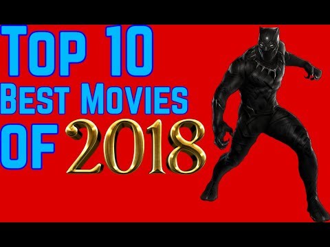 top-10-best-movies-of-2018!