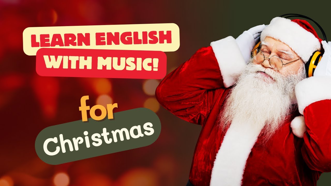 Christmas Is Here: Learn English with Music for Beginners (A1 Level) # ...