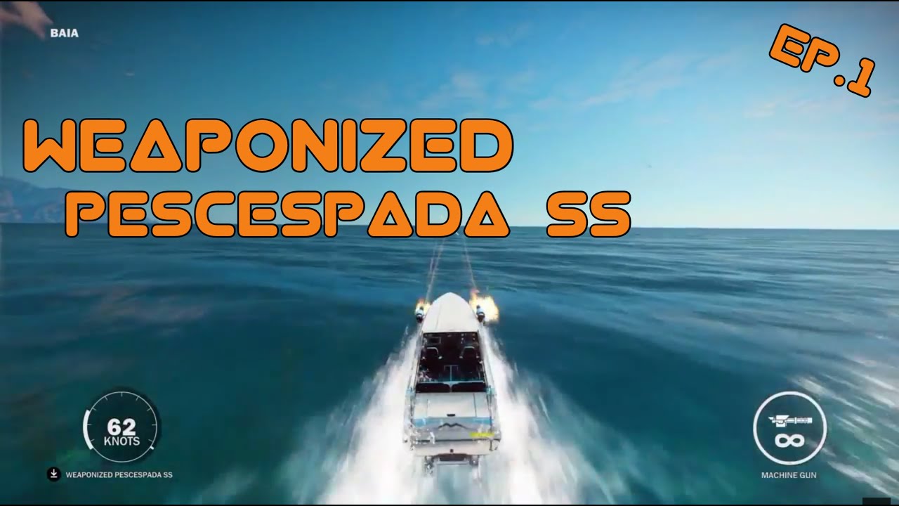 Just cause 3 weaponized vehicle pack EP.1weaponized pescespada ss