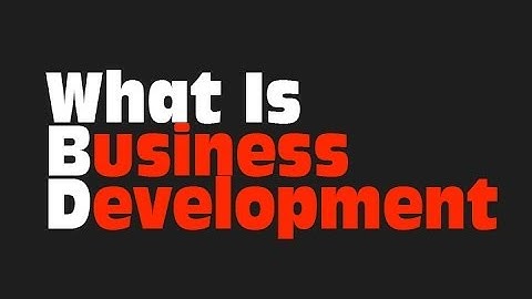 What Is Business Development