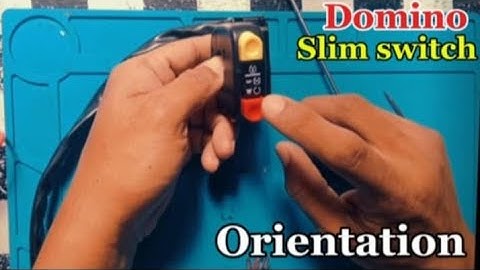 DOMINO SLIM SWITCH PROPER ORIENTATION FULL TUTORIAL