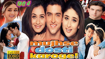 Mujhse Dosti Karoge Full Movie | Harthik Roshan | Kareena Kapoor | Hindi Movie | Review & Facts