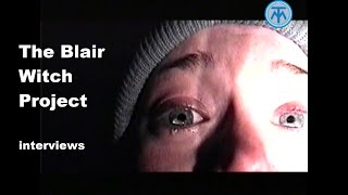 1999  |  The Blair Witch Project  |  interview with directors Eduardo Sanchez & Daniel Myrick