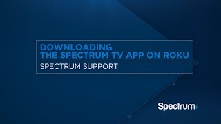 Learn how to download and set up the spectrum tv app on your roku
device. for more information visit: https://www.spectrum.net...