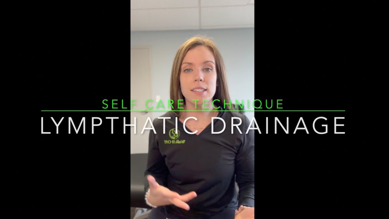 Self Care Technique - Lymphatic Drainage
