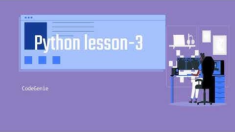 Python Lesson-3 Conditional Statements