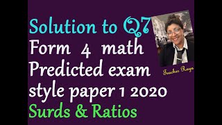 NECTA FORM 4 MATH - Q7 SOLUTION 2020 PREDICTED NECTA EXAM STYLE QUES. P1 (Surds and Ratios)